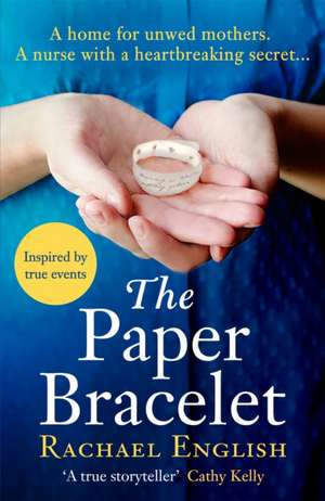 The Paper Bracelet de Rachael English