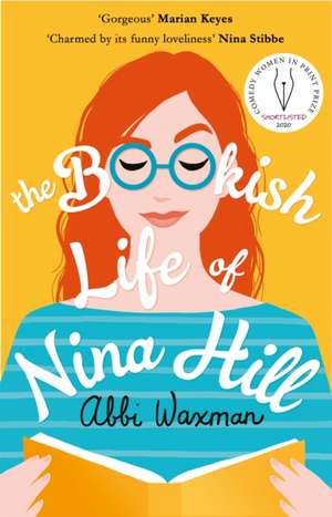 The Bookish Life of Nina Hill de Abbi Waxman