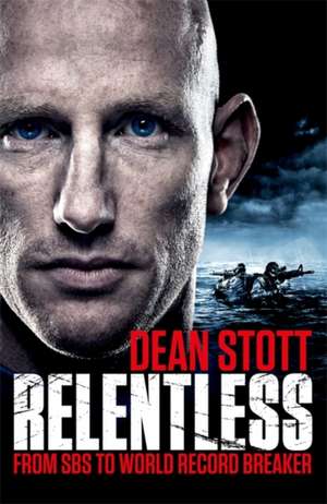 Relentless de Dean Stott