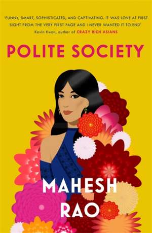 Polite Society de Mahesh Rao