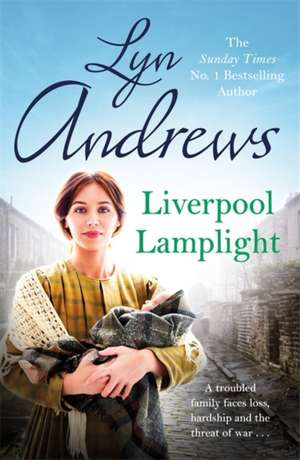 Liverpool Lamplight de Lyn Andrews