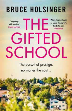 The Gifted School de Bruce Holsinger