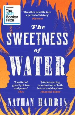 The Sweetness of Water de Nathan Harris