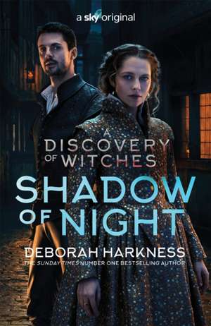 Shadow of Night de Deborah Harkness