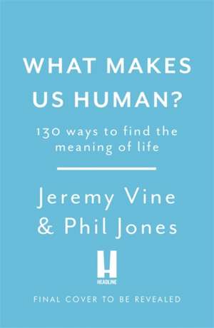 What Makes Us Human? de Jeremy Vine