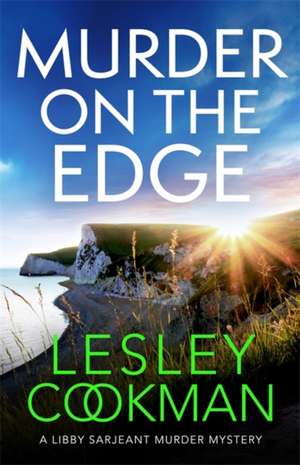 Murder on the Edge de Lesley Cookman