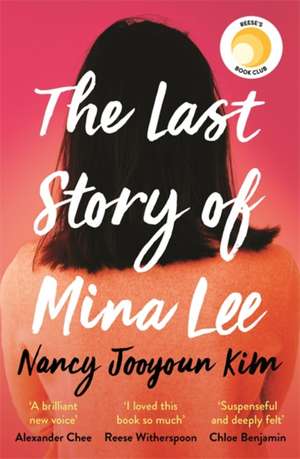 The Last Story of Mina Lee de Nancy Jooyoun Kim