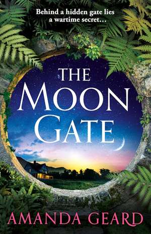 The Moon Gate de Amanda Geard