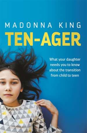 Ten-Ager de Madonna King