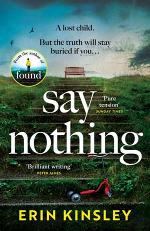 Say Nothing de Erin Kinsley