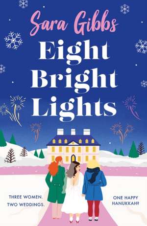 Eight Bright Lights de Sara Gibbs