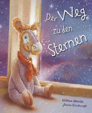 Der Weg zu den Sternen de Gillian Shields