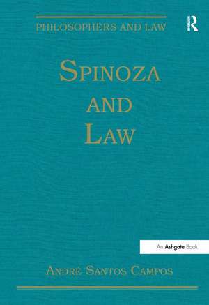 Spinoza and Law de Andre Santos Campos