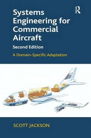 Systems Engineering for Commercial Aircraft: A Domain-Specific Adaptation de Scott Jackson