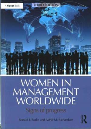 Women in Management Worldwide: Signs of progress de Ronald J. Burke