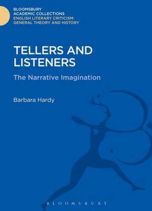 Tellers and Listeners: The Narrative Imagination de Professor Barbara Hardy