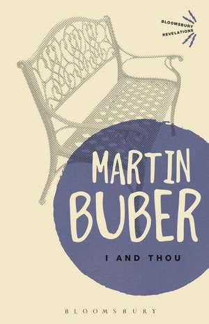 I and Thou de Martin Buber