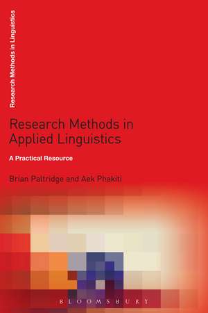 Research Methods in Applied Linguistics: A Practical Resource de Brian Paltridge