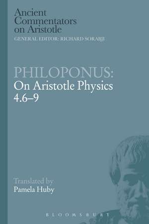 Philoponus: On Aristotle Physics 4.6-9 de Pamela Huby