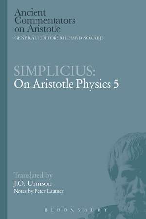 Simplicius: On Aristotle Physics 5 de Professor J.O. Urmson