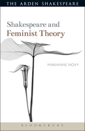 Shakespeare and Feminist Theory de Professor Marianne Novy