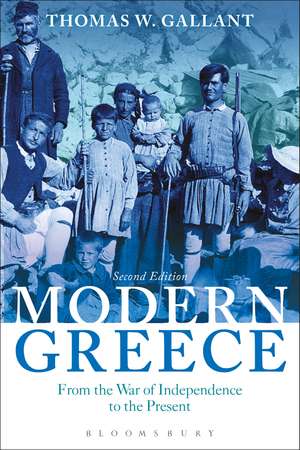 Modern Greece: From the War of Independence to the Present de Thomas W. Gallant