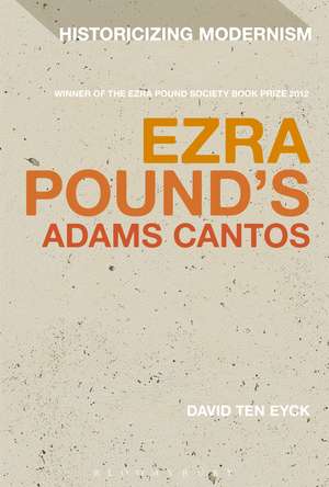 Ezra Pound's Adams Cantos de Dr David Ten Eyck