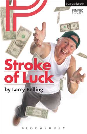 Stroke of Luck de Larry Belling