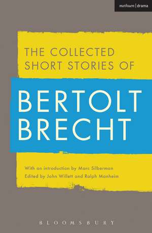 Collected Short Stories of Bertolt Brecht de Bertolt Brecht