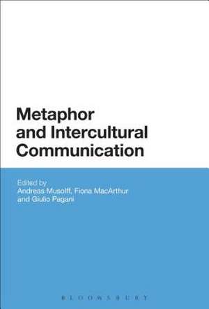 Metaphor and Intercultural Communication de Professor Andreas Musolff