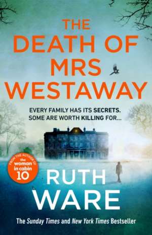 DEATH OF MRS WESTAWAY de RUTH WARE