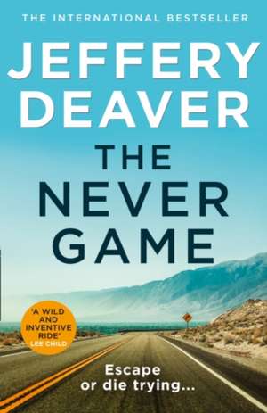 DEAVER, J: NEVER GAME SIGNED de JEFFERY DEAVER