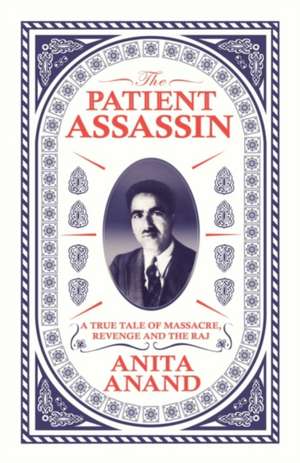 ANAND, A: PATIENT ASSASSIN SIGNED EDITION