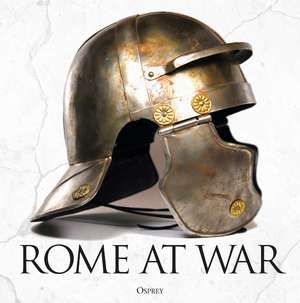 Rome at War de Bloomsbury Publishing