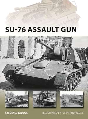 SU-76 Assault Gun de Steven J. Zaloga