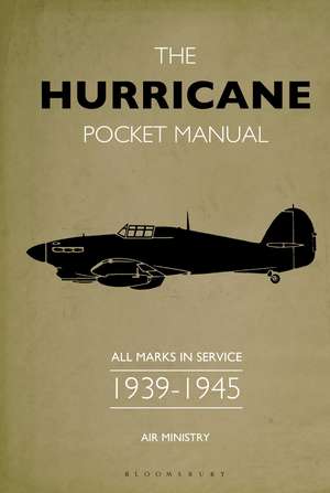 The Hurricane Pocket Manual: All marks in service 1939–45 de Martin Robson