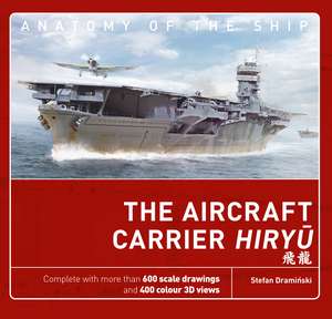 The Aircraft Carrier Hiryu de Stefan Draminski