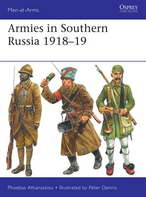 Armies in Southern Russia 1918–19 de Phoebus Athanassiou