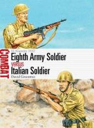 Eighth Army Soldier Vs Italian Soldier de David Greentree