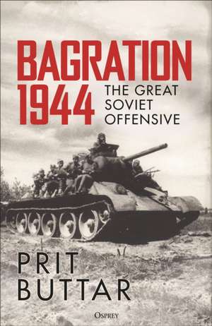 Bagration 1944 de Prit Buttar