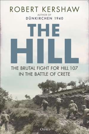 The Hill de Robert Kershaw