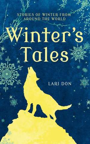 Winter's Tales de Lari Don