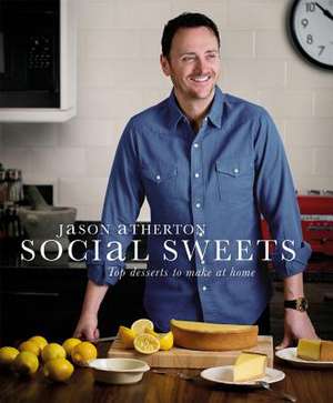 Social Sweets de Jason Atherton