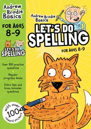 Let's do Spelling 8-9: For children learning at home de Andrew Brodie