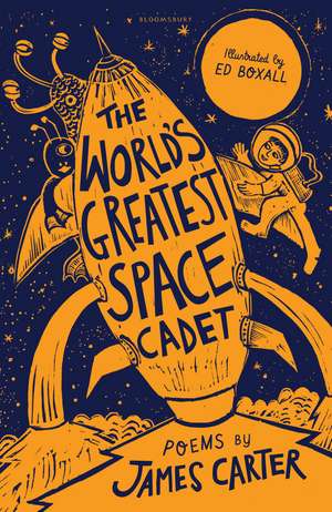 The World’s Greatest Space Cadet de James Carter