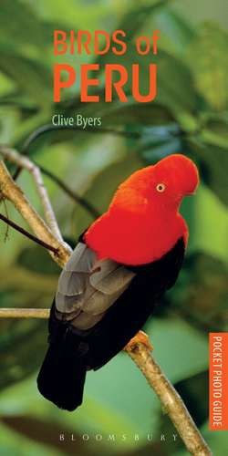 Birds of Peru de Clive Byers