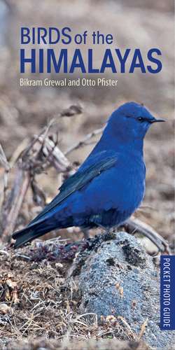 Birds of the Himalayas de Bikram Grewal