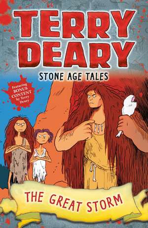 Stone Age Tales: The Great Storm de Terry Deary