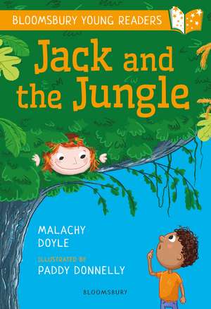 Jack and the Jungle: A Bloomsbury Young Reader: Purple Book Band de Malachy Doyle