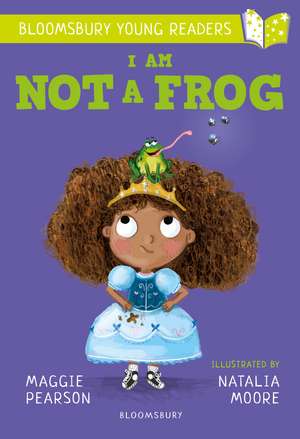 I Am Not A Frog de Maggie Pearson
